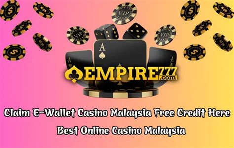 e wallet online casino malaysia|malaysia online casino free credit.